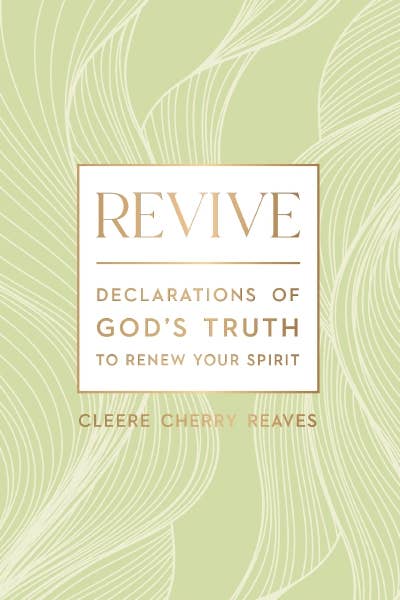 Revive by Cleere Cherry Reaves